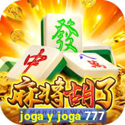 joga y joga 777